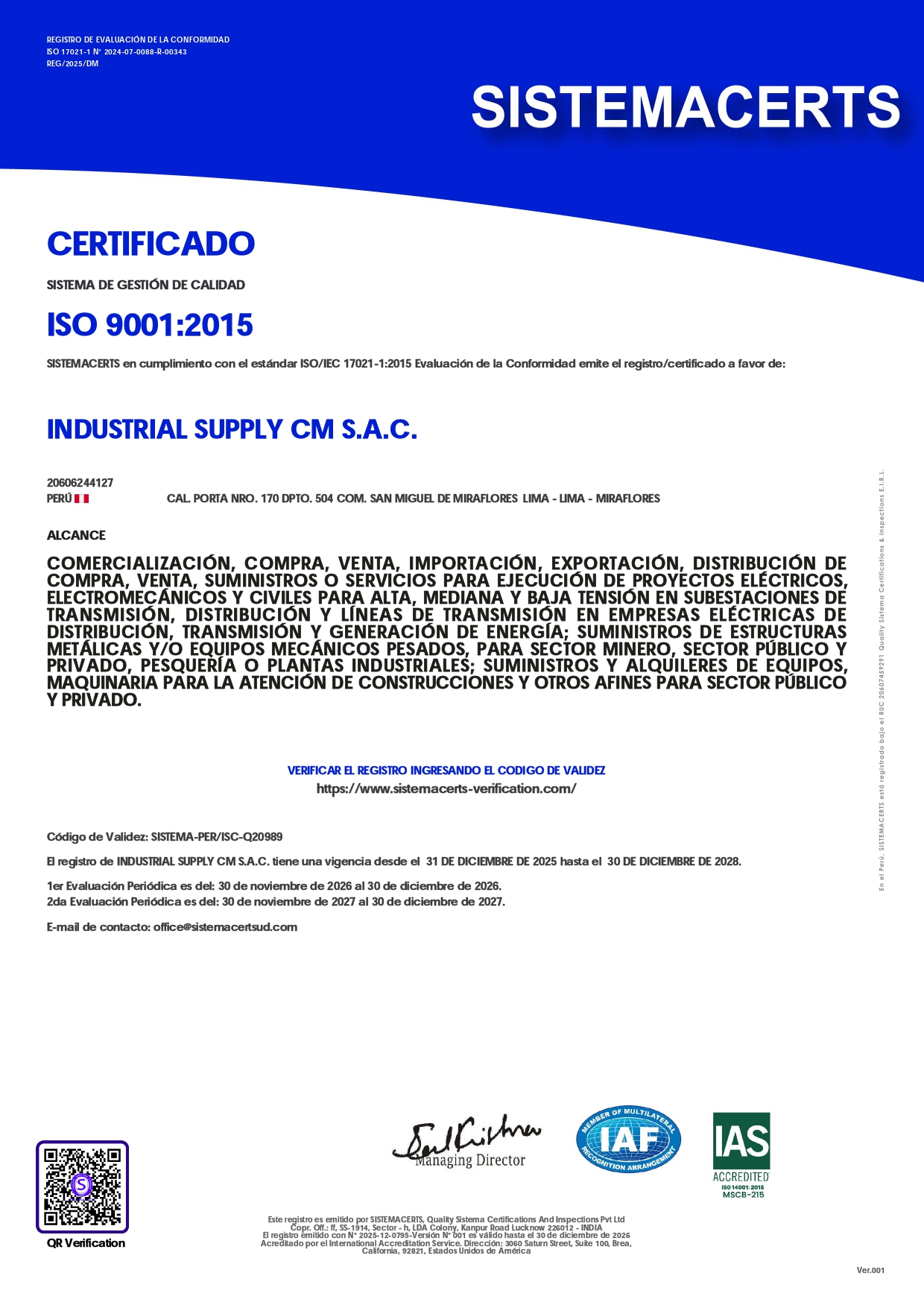 REG-2025-12-0795 INDUSTRIAL SUPPLY ISO 9001, ISO 14001, ISO 26000, ISO 37001
