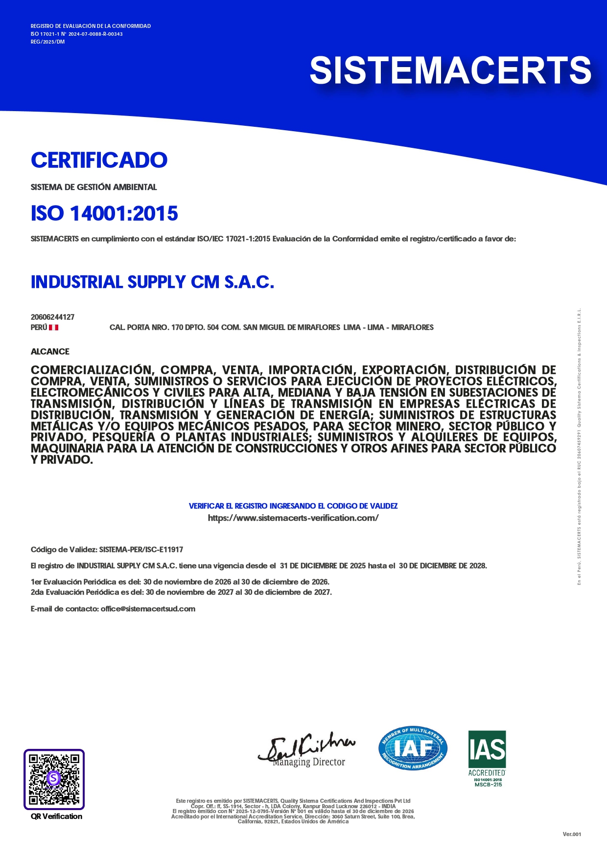 REG-2025-12-0795 INDUSTRIAL SUPPLY ISO 9001, ISO 14001, ISO 26000, ISO 37001