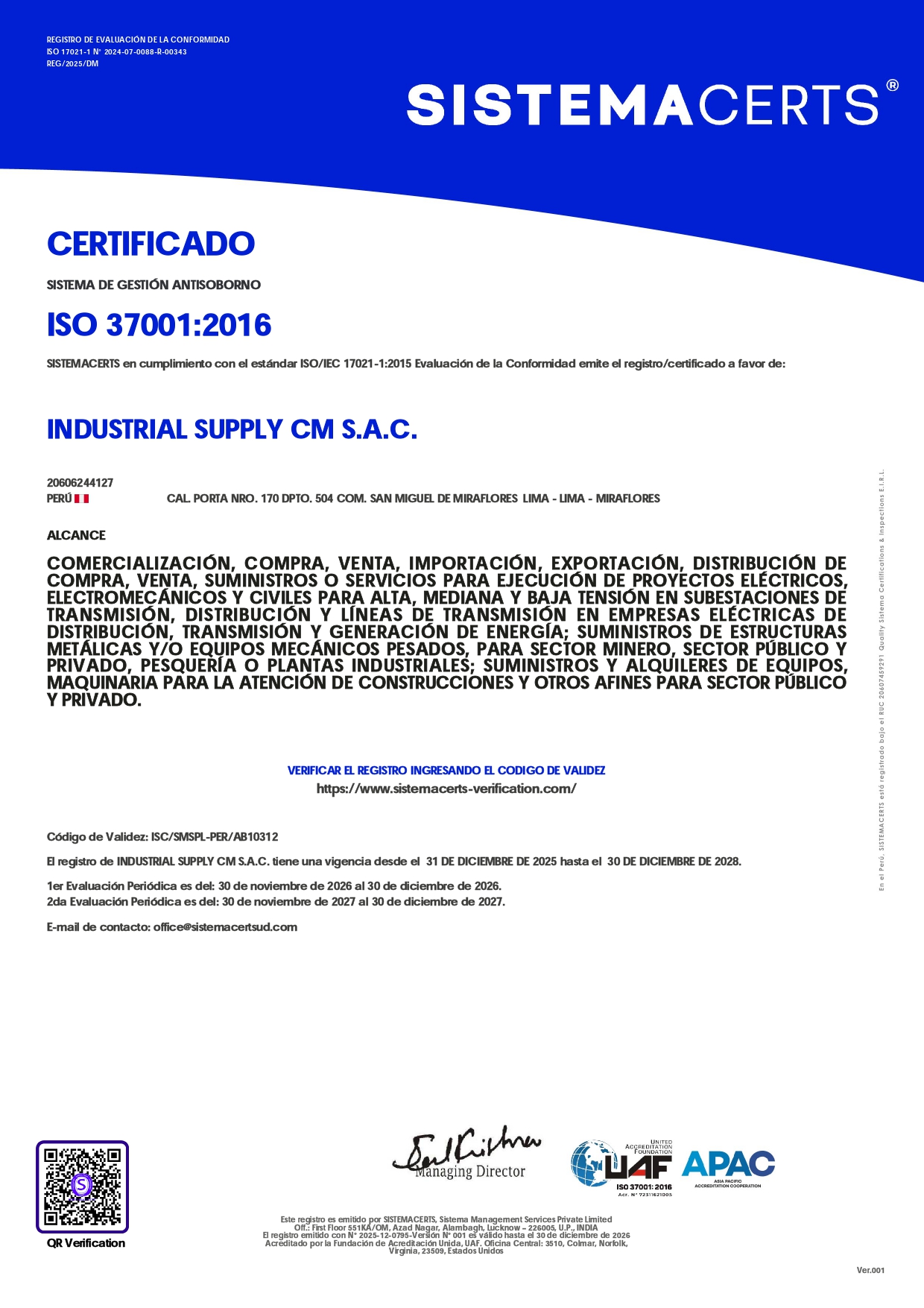 REG-2025-12-0795 INDUSTRIAL SUPPLY ISO 9001, ISO 14001, ISO 26000, ISO 37001